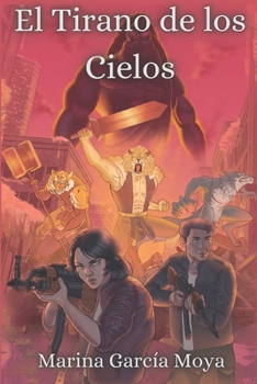 El Tirano de los Cielos (La coraza de Europa) (Spanish Edition)