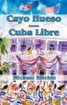 Paperback Cayo Hueso/Cuba Libre Book
