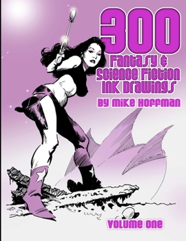 Paperback 300 Fantasy & Science Fiction Ink Drawings Book