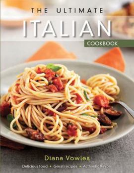 Paperback The Ultimate Italian Cookbook Book