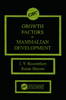 Hardcover Growth Factors in Mammalian Development Book