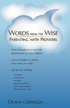 Paperback Words from the Wise: Parenting With Proverbs Book