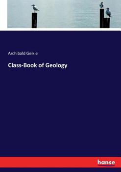 Paperback Class-Book of Geology Book