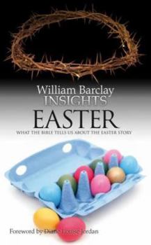 Paperback Insights: Easter: What the Bible Tells Us about the Easter Story Book