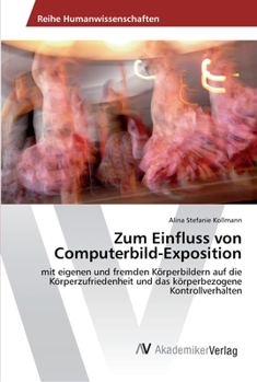 Paperback Zum Einfluss von Computerbild-Exposition [German] Book