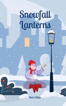 Paperback Snowfall Lanterns Book