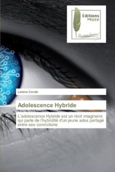 Paperback Adolescence Hybride [French] Book