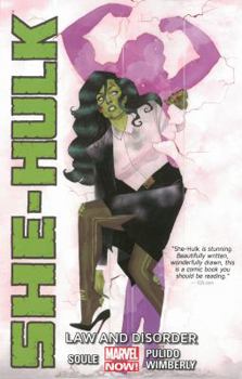 She-Hulk, Volume 1: Law and Disorder - Book #1 of the She-Hulk by Soule & Pulido