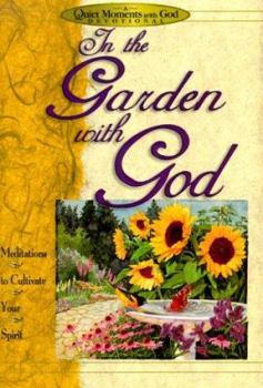 Hardcover In the Garden with God Book