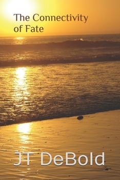 Paperback The Connectivity of Fate Book