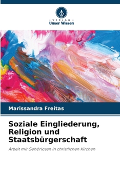 Paperback Soziale Eingliederung, Religion und Staatsbürgerschaft [German] Book