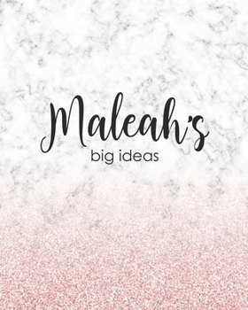 Paperback Maleah's Big Ideas: Personalized Notebook - 8x10 Lined Women's Journal Book