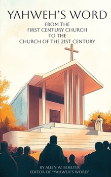 YAHWEH'S WORD From the First Century Church