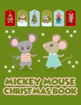 Paperback Mickey Mouse Christmas Book: Mickey Mouse Christmas Book, Mickey Mouse Coloring Book For Adults. 40 Page - 8.5" x 11" Book