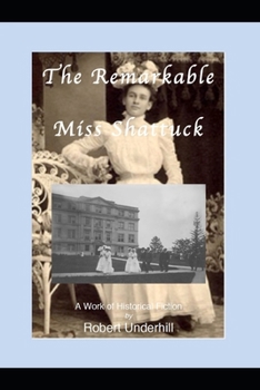 Paperback The Remarkable Miss Shattuck Book