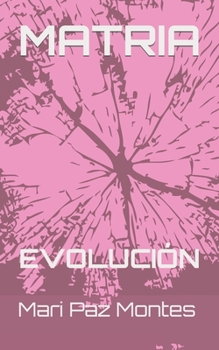 Paperback Matria: Evolución [Spanish] Book