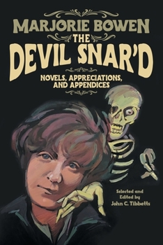 Paperback The Devil Snar'd: Novels, Appreciations, and Appendices Book