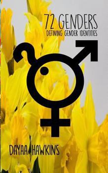 Paperback 72 Genders - Defining Gender Identities Book