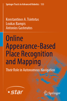 Paperback Online Appearance-Based Place Recognition and Mapping: Their Role in Autonomous Navigation Book