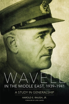 Paperback Wavell in the Middle East, 1939-1941: A Study in Generalship Book