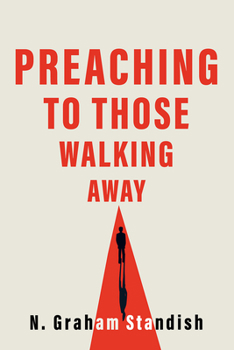 Paperback Preaching to Those Walking Away Book