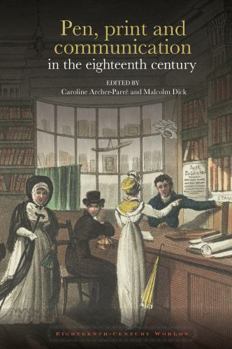 Paperback Pen, Print and Communication in the Eighteenth Century Book