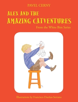 Paperback Alex and the Amazing Catventures Book