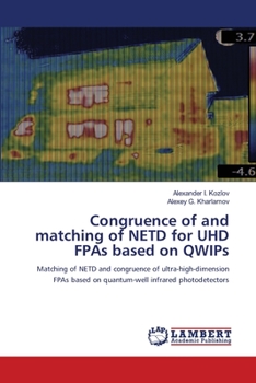 Paperback Congruence of and matching of NETD for UHD FPAs based on QWIPs Book