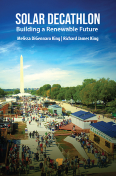 Paperback Solar Decathlon: Building a Renewable Future Book