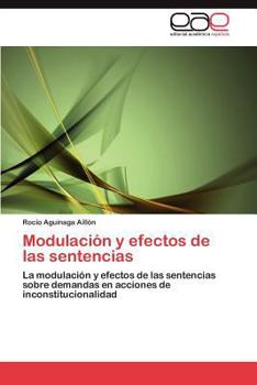 Paperback Modulación y efectos de las sentencias [Spanish] Book