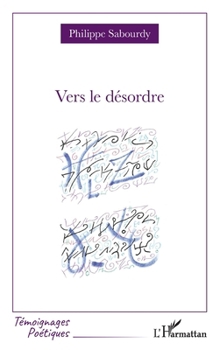 Paperback Vers le désordre [French] Book