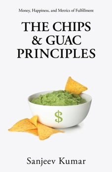 Paperback The Chips and Guac Principle Book