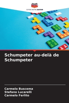 Paperback Schumpeter au-delà de Schumpeter [French] Book