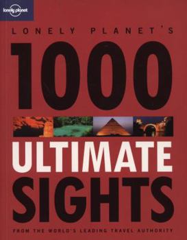Paperback Lonely Planet's 1000 Ultimate Sights Book