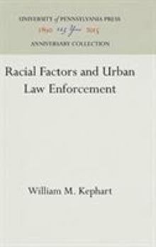 Hardcover Racial Factors and Urban Law Enforcement Book