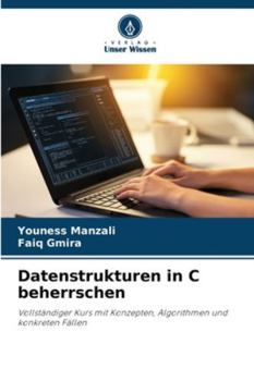 Paperback Datenstrukturen in C beherrschen [German] Book