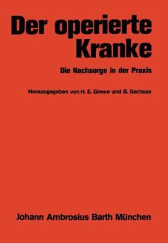 Paperback Der Operierte Kranke: Die Nachsorge in Der PRAXIS [German] Book