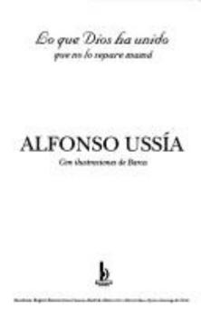 Lo que Dios ha unido que no lo separe Mamá - Book #3 of the Memorias del marqués de Sotoancho