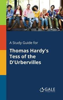 A Study Guide for Thomas Hardy's Tess of the D'Urbervilles