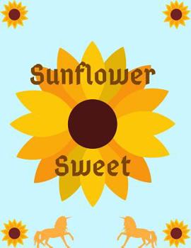 Paperback Sunflower Sweet Book