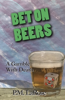 Paperback Bet on Beers: A Gamble With Death (Beers Detective Agency) Book