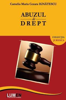 Paperback Abuzul de Drept [Romanian] Book