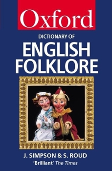 Paperback A Dictionary of English Folklore Book