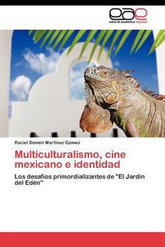 Paperback Multiculturalismo, cine mexicano e identidad [Spanish] Book