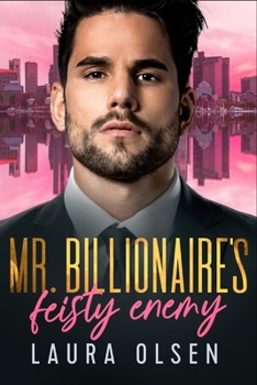 Paperback Mr. Billionaire's Feisty Enemy: Suspect Lover Book