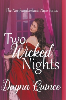 Two Wicked Nights - Book #2 of the Northumberland Nine