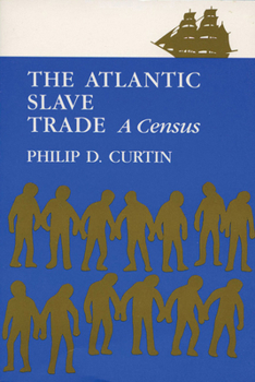Paperback The Atlantic Slave Trade: A Census Book