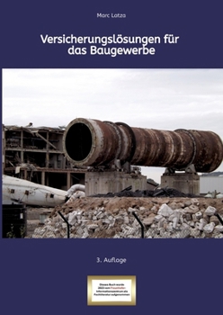 Paperback Versicherungslösungen für das Baugewerbe: XXL [German] Book