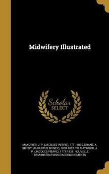 Hardcover Midwifery Illustrated Book