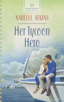 Mass Market Paperback Her Tycoon Hero Book